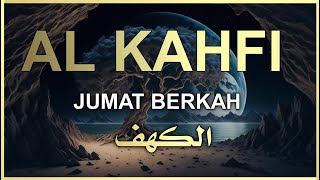 SURAH AL-KAHFI JUMAT BERKAH | Murottal Al-Quran yang sangat Merdu