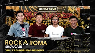 RockAroma Showcase Vol.7 | Closehead Reunion