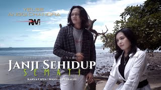 Yelse Ft. Anggi Chandra - Janji Sehidup Semati (Official Music Video)