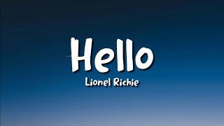 Lionel Richie - Hello (lyrics)