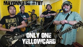 Only One - Yellowcard | Mayonnaise #TBT