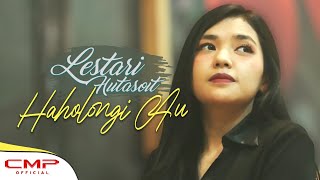 LESTARI HUTASOIT - HAHOLONGI AU (OFFICIAL MUSIC VIDEO)