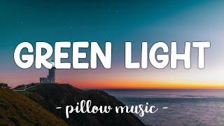 Green Light - Lorde (Lyrics) 🎵