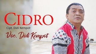 Didi Kempot - Cidro | Dangdut (Official Music Video)