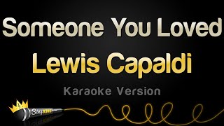 Lewis Capaldi - Someone You Loved (Karaoke Version)