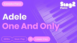 Adele - One And Only (Lower Key) Piano Karaoke