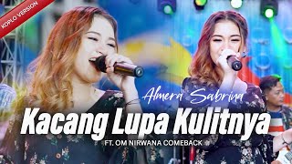 KACANG LUPA KULITNYA - ALMERA SABRINA ft. NIRWANA COMEBACK | LIVE MUSIC