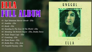 Ella - Full Album - Kompilasi Kerkini