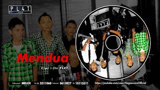 PL4T Band - Mendua (Official Audio Video)