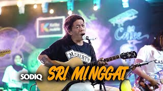 Sodiq - Sri Minggat | Official Live Video