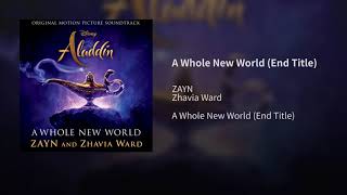 ZAYN, Zhavia Ward - A Whole New World (Audio) (End Title) (From "Aladdin"/Official Audio)