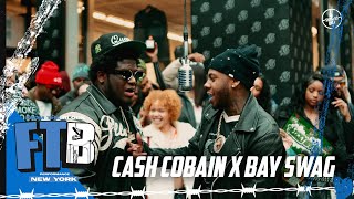 Cash Cobain x Bay Swag - Fisherrr | From The Block Performance 🎙(New York)