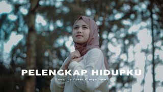 Eren & Romi - Pelengkap Hidupku Cover Cindi Cintya Dewi (Cover Video Clip)