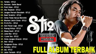 ST12 X  SETIA BAND FULL ALBUM  TERBAIK #st12 #charlysetiaband #setiaband #kumpulanlagu