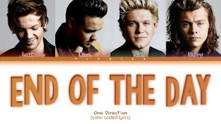 One Direction - End of the Day Lyrics (Color Coded Lyrics)