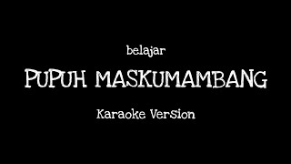 Karaoke Pupuh Maskumambang (Minus One)