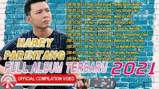 Harry Parintang Full Album Terbaru 2021 [Official Compilation Video HD]