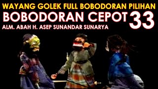 Wayang Golek Asep Sunandar Sunarya Full Bobodoran Cepot Versi Pilihan 33