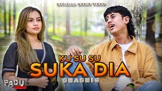 Shashic - Ku Su Su Suka Dia (Official Music Video)