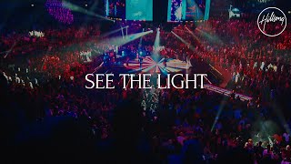 See The Light (Live) - Hillsong Worship