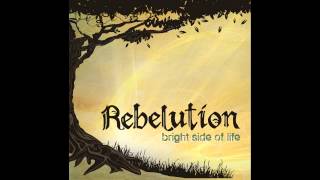 Rebelution - Bright Side Of Life *FULL ALBUM*  HD
