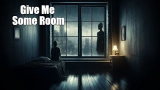 Give Me Some Room - Official Music Video | A Heartfelt Song About Love and Longing