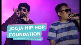 [HD] Jogja Hip Hop Foundation - Ora Cucul Ora Ngebul (Live at MAXCITED , Yogyakarta 2017)