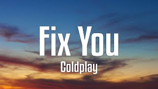 Coldplay - Fix You (Lirik)