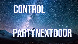 Control (PARTYNEXTDOOR)