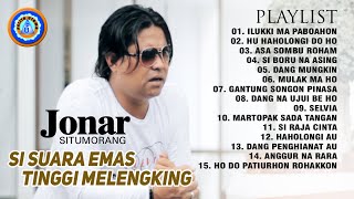 Jonar Situmorang - Full Album | Pemilik Suara Tinggi Dan Enak Di Dengar (Official Music Video)