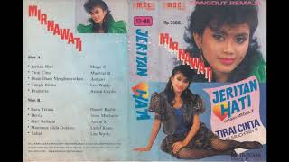 Mirnawati Jeritan Hati Full Album Original