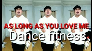 AS LONG AS YOU LOVE ME / dance fitness / zumba BackStreetboys
