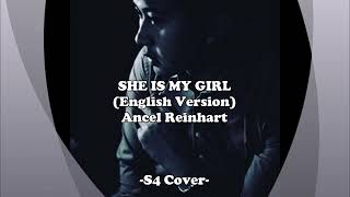 Ancel Reinhart - She is My Girl (English Version) S4 Cover