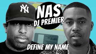 NAS & DJ PREMIER - DEFINE MY NAME (2024)