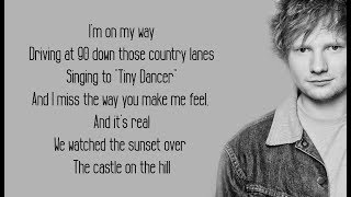 Castle On The Hill - Ed Sheeran (Lyrics)