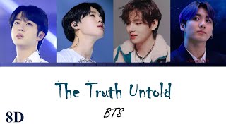 BTS - The Truth Untold - 8D Music (Color Coded Lyrics Eng/Han) - 'Use Headphones'