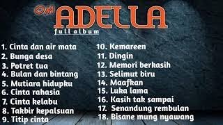 Dangdut Mp3 - Album Special Om Adella Terbaru 2019