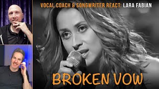Vocal Coach & Songwriter React to Broken Vow - Lara Fabian | Song Reaction and Analysis