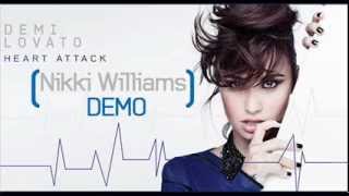 Demi Lovato - Heart Attack (Nikki Williams Demo)