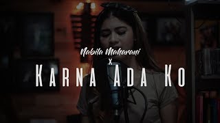NEW GVME - Karna Ada Ko | Nabila Maharani ( Live Cover )