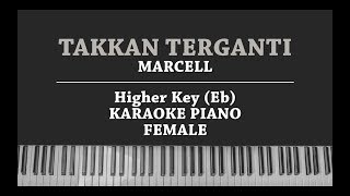 Takkan Terganti (FEMALE KARAOKE PIANO COVER) Marcell