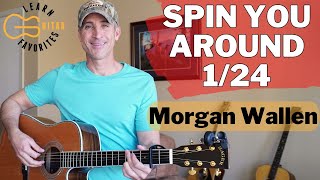 Spin You Around (1/24) Morgan Wallen | Guitar Tutorial
