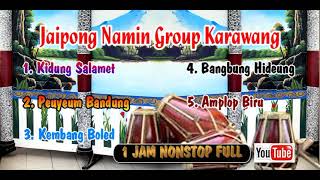 Jaipong Namin Group // Full 1 jam nonstop