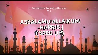assalamu'alaikum-harris J (sped up)