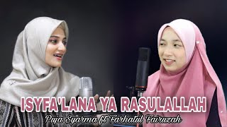Puja Syarma Ft. Farhatul Fairuzah - Isyfa'lana Ya Rasulallah (Official Music Video)