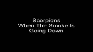 Scorpions   When The Smoke Is Going Down Lyrics