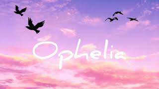 Ophelia - The Lumineers 1 hour loop