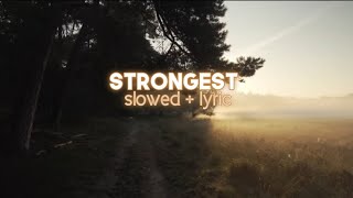 Ina  Wroldsen - Strongest with lyric [ Slowed + Reverb ]