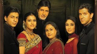 Kabhi Khushi kabhie gham full movie। Full HD। Original Hindi Sound।