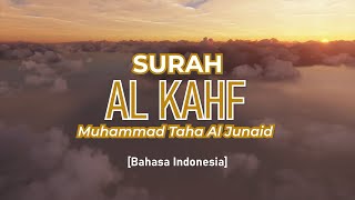 Surah Al Kahf - Muhammad Taha Al Junaid [ 018 ] I Bacaan Quran Merdu